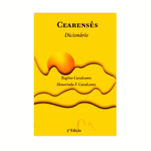 Cearensês Dicionário (Versão A5)