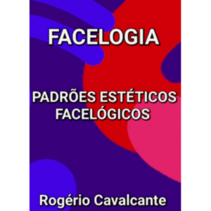 Facelogia: padrões estéticos facelógicos