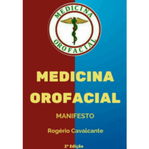 Medicina Orofacial: Manifesto